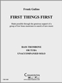 First Things First