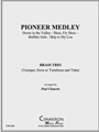 Pioneer Medley
