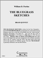 Bluegrass Sketches, The