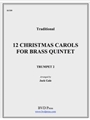 12 Christmas Carols For Brass Quintet