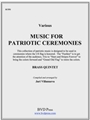 Music For Patriotic Ceremonies