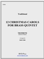 12 Christmas Carols For Brass Quintet