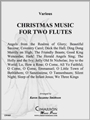 Christmas Music for Two Flutes