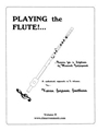 Playing the Flute!...Basics for a Lifetime of Musical Enjoyment Volume 2