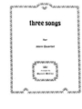 Three Songs