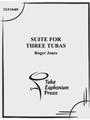 Suite for Three Tubas