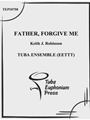 Father Forgive Them