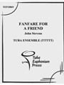 Fanfare for a Friend