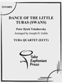 Dance of the Little Tubas (Swans)