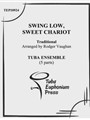 Swing Low, Sweet Chariot