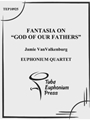 Fantasia on &quot;God of Our Fathers&quot;