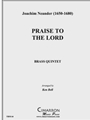 Praise to the Lord