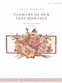 Flowers of Our Lost Romance (score only)
