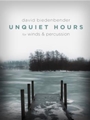 Unquiet Hours