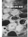 the last hivemind score