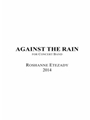 aginst the rain score only