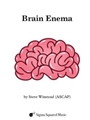 Brain Enema for Brass Quintet