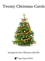 Twenty Christmas Carols for Woodwind Quartet