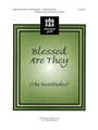 Blessed Are They