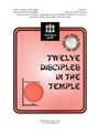12 Disciples In The Temple