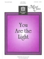 You Are The Light