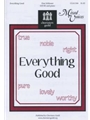 Everything Good