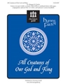All Creatures Of Our God And King
