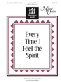 Every Time I Feel The Spirit