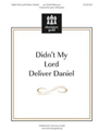 Didn't My Lord Deliver Daniel