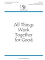 All Things Work Together For Good