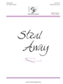Steal Away