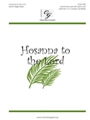 Hosanna To The Lord