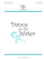 Dance on the Water