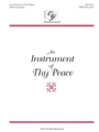 Instrument of Thy Peace