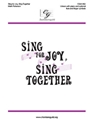 Sing for Joy Sing Together
