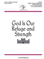 God Is Our Refuge and Strength