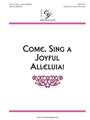 Come Sing a Joyful Alleluia