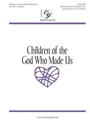 Children of the God Who Made Us