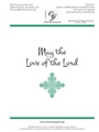 May the Love of the Lord