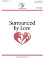 Surrounded by Love