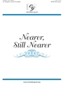 Nearer Still Nearer