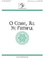 O Come All Ye Faithful