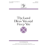 Lord Bless You and Keep You