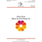 May God Bless Us and Keep Us - Unison May God Bless Us and Keep Us - Un