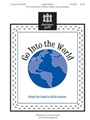 Go Into The World
