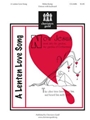 Lenten Love Song