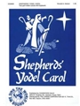 Shepherds Yodel Carol