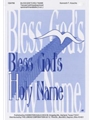 Bless God's Holy Name