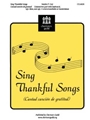 Sing Thankful Songs