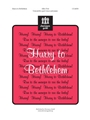 Hurry to Bethlehem